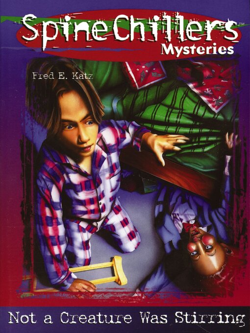 Title details for SpineChillers Mysteries Series by Fred Katz - Available